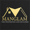 Manglam The Properties and Builder