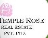 Temple Rose Real Estate Pvt Ltd
