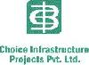 Choice Infrastructure Projects Pvt Limited