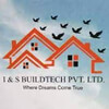 I and S Buildtech Pvt Ltd