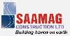 SAAMAG Construction Ltd.