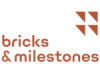 Bricks and Milestones