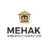 Mehak Infrastructure Pvt. Ltd.