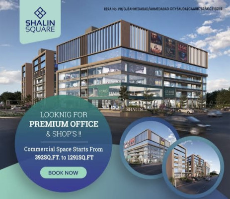 Shalin Square, Ahmedabad - Retail Shops, Showrooms, Office Space