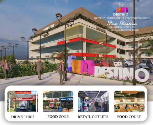 Fun Destino, Hoshiarpur - Premium Retail Shop & Food Court