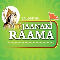 Sri Sai Geetha Jaanaki Raama