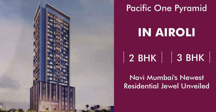 Pacific One Pyramid, Navi Mumbai - Exclusive 2/3 BHK Residences