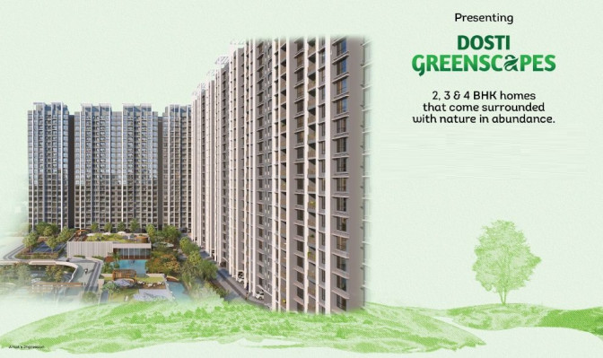 Dosti Greenscape, Pune - 1/2/3/4 BHK Apartment