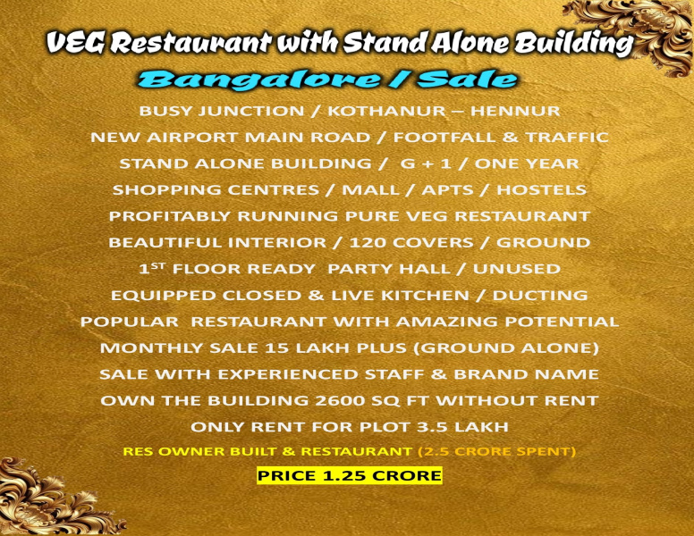  2600 Sq.ft. Hotels for Sale in Hennur, Bangalore