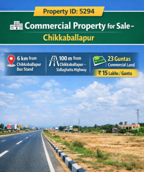 Commercial Land for Sale in Sidlaghatta, ChikBallapur